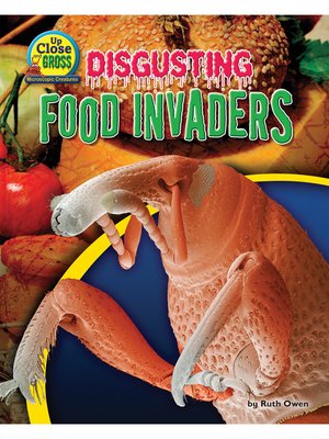 cover image of Disgusting Food Invaders